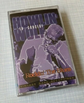 Howlin' Wolf In Concert Rockin' The Blues Cassette Blue Dog Records BRAND NEW