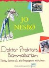 Doktor Proktors Sammelsurium: Tiere, denen du n... | Book | condition acceptable