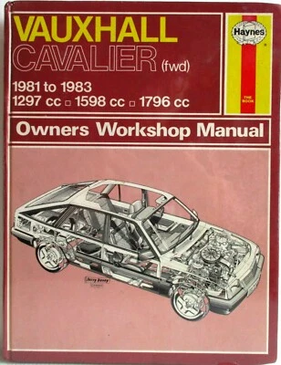 Haynes - Vauxhall Cavalier ( Fwd ) / 1981A 1983 / Propietario Manual de Taller - Imagen 1 de 4