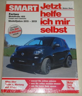 Reparaturanleitung Smart Fortwo Typ 453 - Coupe und Cabriolet, Baujahr 2015-2019 - Bild 1 von 2