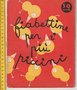FIABETTINE PER I PIU' PICCINI ill: Nisa futurismo 1933 favole albo - Imagen 1 de 3