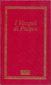 I Vangeli Di Pasqua,Gianfranco Ravasi  ,Famiglia Cristiana ,1997 - Foto 1 di 1
