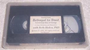Journey from Betrayal to Trust with Beth-Hedva VHS rite of passage meditation - Picture 1 of 1