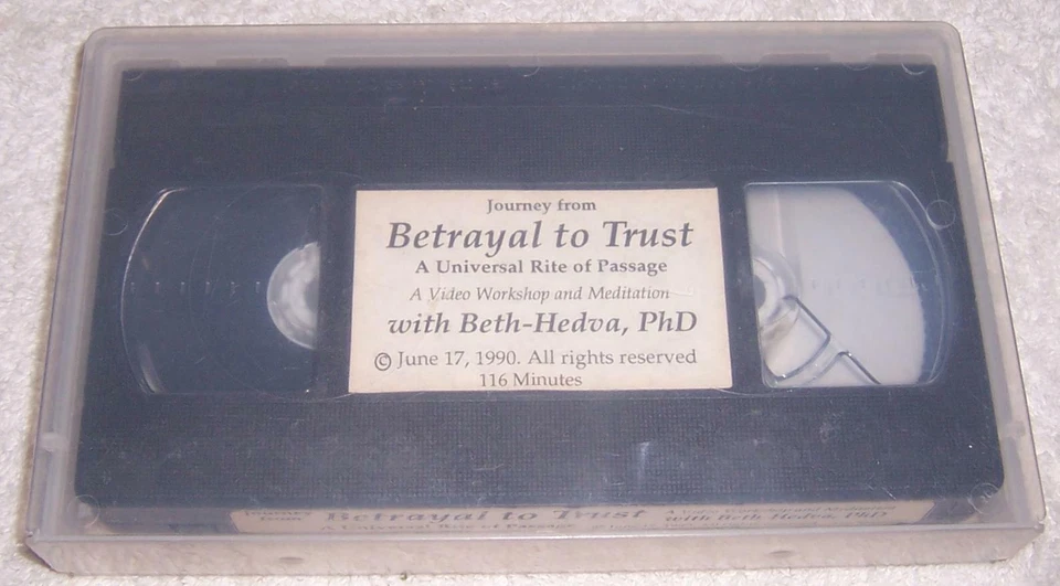 Journey from Betrayal to Trust with Beth-Hedva VHS rite of passage meditation - Image 1 of 1