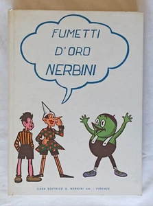 FUMETTI D'ORO NERBINI Cartonato Ed. Nerbini 1972 !!!!!! - Picture 1 of 7