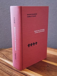 Koasati Grammar: Studies in the Anthropology of North American Indians - Kimball - Picture 1 of 17