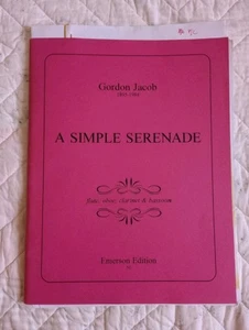 Gordon Jacob: A Simple Serenade for flute, oboe, clarinet and bassoon - Picture 1 of 2