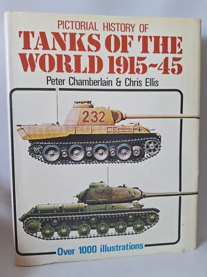 Historia pictórica de los tanques del mundo 1915-45 Chamberlain Ellis Modellb... - Imagen 1 de 4