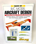 Basics of R/C Model Aircraft Design: Practical Techniques for Building Better Mo