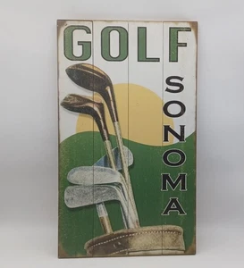 Sonoma California Golf, Decorative Sign, Wooden, Made In U.S.A. D2225S - Picture 1 of 9