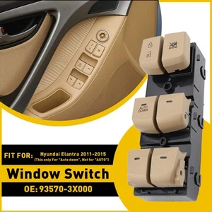 Beige Master Door Window Power 2011-2016 Switch 93570-3X000 For Hyundai Elantra - Picture 1 of 11
