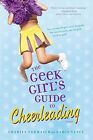 The Geek Girl's Guide To Cheerleading, Vance, Darcy