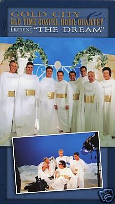 GOLD CITY & OLD TIME GOSPEL HOUR QUARTET...PRESENT "THE DREAM"....RARE HTF VIDEO - Image 1 of 2