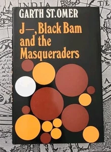 Garth St.Omer 1972 J-,Black Bam And The masqueraders 1st Edition H/B D/J - Picture 1 of 6