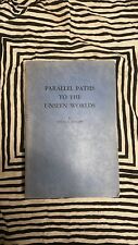 SIGNED Parallel Paths to the Unseen Worlds Felix Frazer 1967 BOTA Adadytu Occult