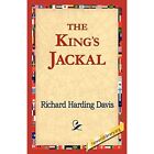 The Kings Jackal - Paperback NEW Richard Harding 2006