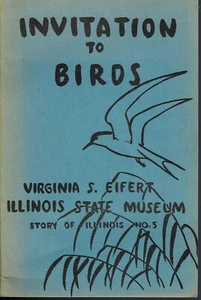 Invitation to Birds State of IL Know and Enjoy 1953 Virginia Eifert Photos & Art - Picture 1 of 2