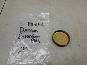 PB-69-C Dorman Products Expansion Plug 2" Expansion Plug PB-69-C 1 Piece - Picture 1 of 4