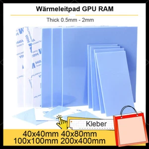 Kleber Wärmeleitpad GPU RAM Thermal Pad Silikon 40x40mm 100x100mm 200x400mm - Bild 1 von 12