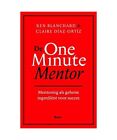 De one minute mentor: mentoring als geheim ingredint voor succes, Blanchard, K