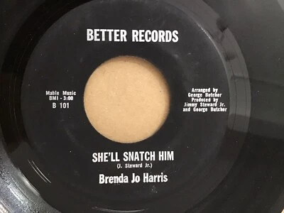 Brenda Jo Harris - She’ll Snatch Him / The Other Side Of Love Is Hate - M- - Image 1 of 2