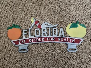   Vintage  FLORIDA EAT CITRUS FOR HEALTH license plate topper