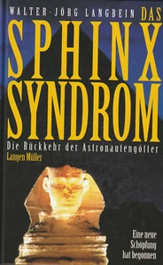 DAS SPHINX-SYNDROM - Walter-Jörg Langbein BUCH ( wie Erich von Däniken ) - Bild 1 von 1