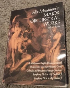 Major Orchestral Works in Full Score Orchestral Music Scores BOOK BY Mendelssohn - Picture 1 of 8
