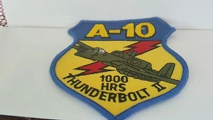  A-10 THUNDERBOLT II 1000 HOURS PATCH 4 1/2 x 3 3/4 inches - Picture 1 of 3