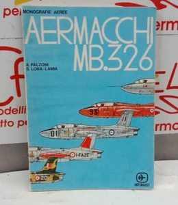 AERMACCHI MB.326 MONOGRAFIA - Imagen 1 de 2