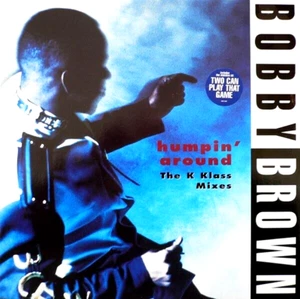 BOBBY BROWN - TWO CAN PLAY THAT GAME / HUMPIN AROUND - 12” VINYL RECORD - 90S DJ - Picture 1 of 3