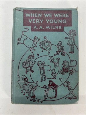 When We Were Very Young By A.A. Milne 1945 Vintage HC Winnie The Pooh Dutton - Image 1 of 4
