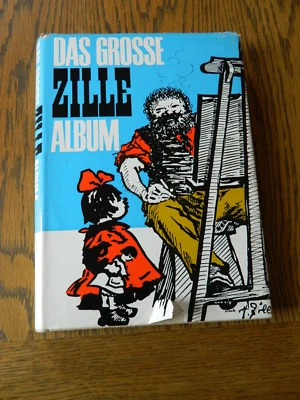 Nachlass-selten Buch-Das grosse Zille Album-Einleitung von Werner Schumann-1963 - Bild 1 von 4