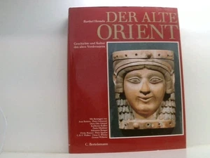 Der alte Orient: Geschichte und Kultur des alten Vorderasiens Geschichte und Kul - Bild 1 von 1