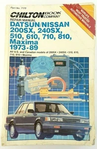 1973-1989 Datsun Nissan 200SX 510 610 710 810 Maxima Repair Manual Chilton 7170 - Picture 1 of 7