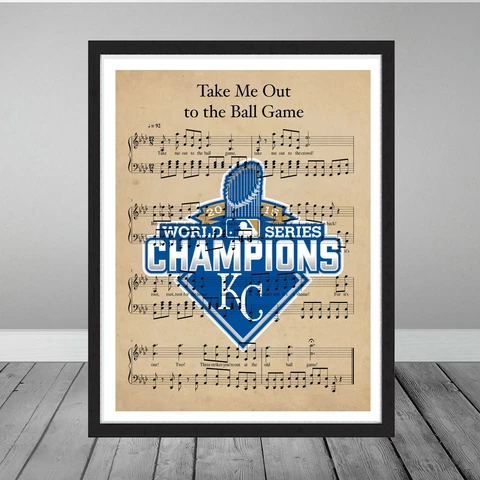 Kansas City Royals World Series Champions Take Me Out Ball Game Gift Music Print Cover