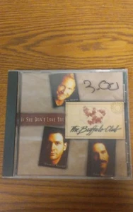 THE BUFFALO CLUB - if she dont love you SINGLE -CD - Picture 1 of 2