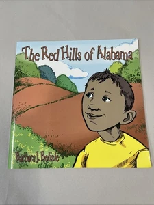 The Red Hills of Alabama by Barbara J. Belisle, Illustrated by Joe Lee - Bild 1 von 5