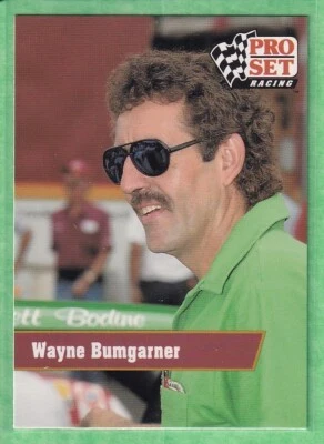 1991 Pro Set Racing #101 Wayne Bumgarner Crew Chief NASCAR - Image 1 of 2