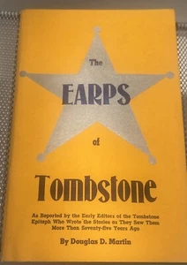 The Earps of Tombstone by Douglas D. Martin 65 page Paperback Booklet 1959 - Bild 1 von 7