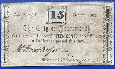 Obsolete Currency - Fifteen Cents 1862 The City of Portsmouth #73644 - Image 1 of 2