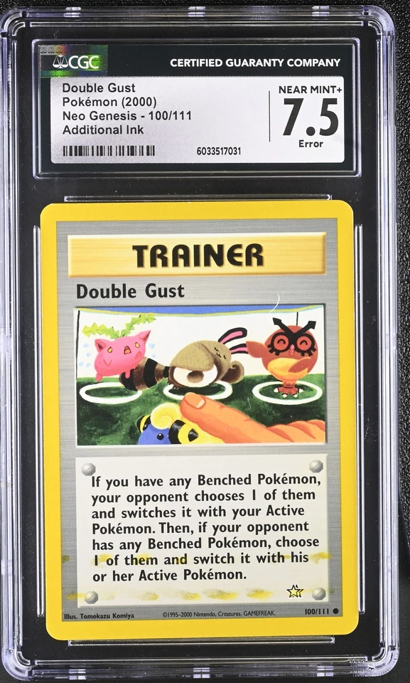 Pokemon CGC 7.5 Double Gust Neo Genesis 100/111 Additional Ink Error Misprint - Image 1 of 2