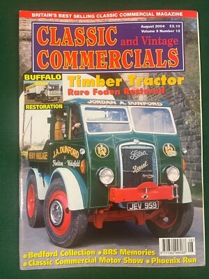 CLASSIC & VINTAGE COMMERCIALS AUG 2004 TIMBER TRACTOR FODEN BUFFALO RESTORATION - Image 1 of 4