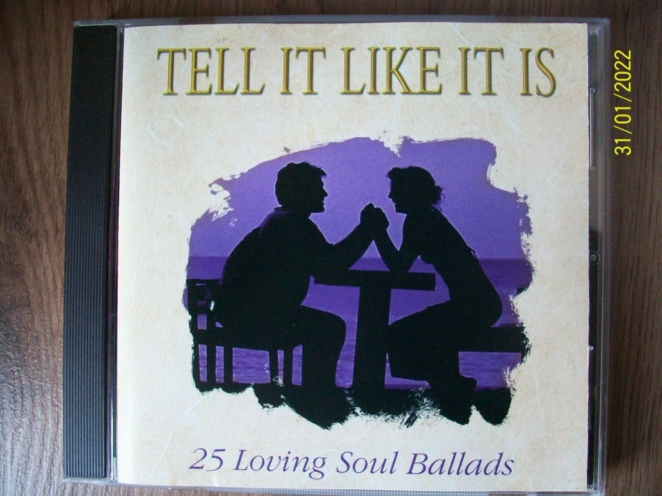 Tell It Like It Is 25 Loving Soul Ballads CD Aaron Neville Gloria Gayner Syreeta - Image 1 of 1
