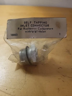 Self Tapping Inlet Connector For Rochester Carburetors 18803 - Image 1 of 3