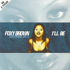 Foxy Brown - I'll Be, (CD) - Picture 1 of 1