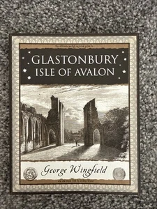 Glastonbury: Isle of Avalon by George Wingfield (Paperback, 2007) - Picture 1 of 3