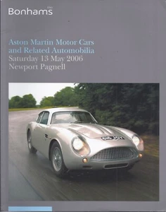 BONHAMS ASTON MARTIN Motor Cars Related Automobilia Auction Catalog 2006 - Picture 1 of 1