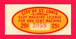 Licencia de máquina tragamonedas St. Louis City 1950 vintage para calcomanía de máquina de 1 quid stock antiguo - Imagen 1 de 1