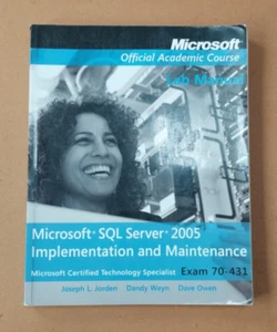 EXAM 70-431 MICROSOFT SQL SERVER 2005 IMPLEMENTATION AND By Microsoft Official - Picture 1 of 8